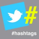 Anyone Know the Right Way to Use #Hashtags?